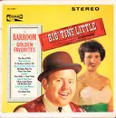 7inch Vinyl Single - 'Big' Tiny Little Featuring Josephine Reiley - Barroom Golden Favorites