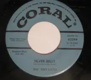 'Big' Tiny Little - Silver Bells