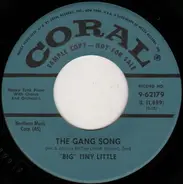 'Big' Tiny Little - The Gang Song / That Honky Tonkin' Love Song