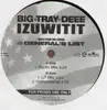 12'' - Big Tray Deee - Izuwitit