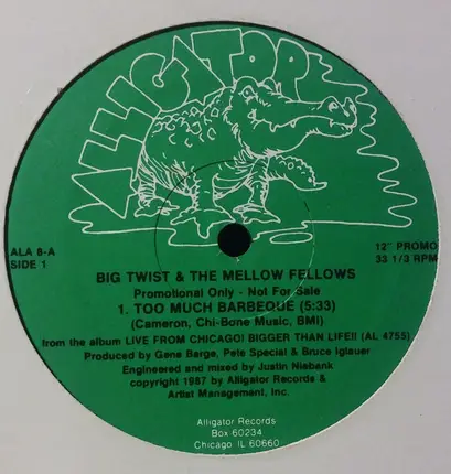 Big Twist And The Mellow Fellows - Too Much Barbeque / Polk Salad Annie