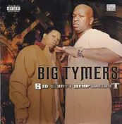 Big Tymers - Big Money Heavy Weight
