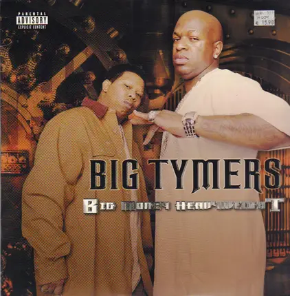 Big Tymers - Big Money Heavy Weight