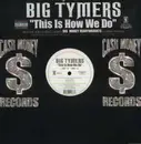 12inch Vinyl Single - Big Tymers - This Is How We Do - Still Sealed
