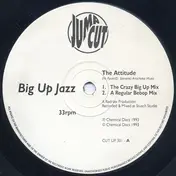 Big Up Jazz - The Attitude / Cool Jazz, Cool Jazz