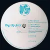 12'' - Big Up Jazz - In The Groove