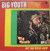 LP - Big Youth - Hit The Road Jack