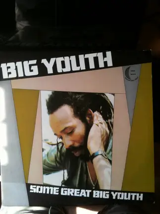 Big Youth - Some Great Big Youth