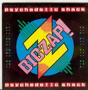 Big Zap! - Psychedelic Shack