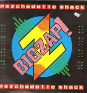 Big Zap - Psychedelic Shack