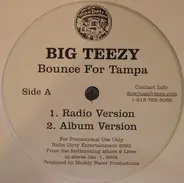 Big Teezy - Bounce For Tampa