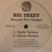 Big Teezy - Bounce For Tampa