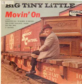 Big Tiny Little - Movin' On