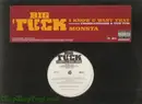 12'' - Big Tuck - I Know U Want That