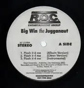 12'' - Big Win The Jugganaut - Flash It 4 Me / Southern Exposure - promo