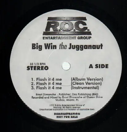 Big Win The Jugganaut - Flash It 4 Me / Southern Exposure