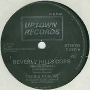 The Big X Crewe - Beverly Hills Cops