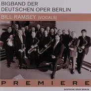 Bigband der Deutschen Oper Berlin , Bill Ramsey - Premiere