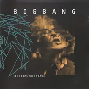 Bigbang - (Too) (Much) (Yang)