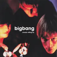 Bigbang - Clouds Rolling By