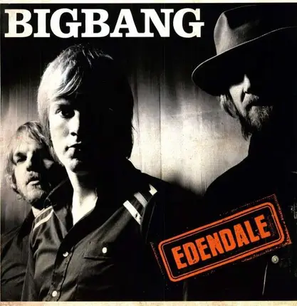 BIG BANG - EDENDALE