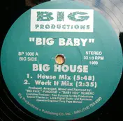 Big Baby - Big House