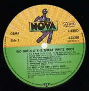 LP - Big Balls And The Great White Idiot - Same