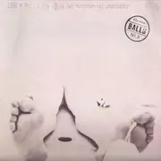 LP - Big Balls & The Great White Idiot - 1980 Art. 1 Die Würde Des Menschen Ist Unantastbar