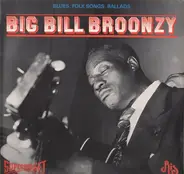 Big Bill Broonzy - Blues, Folk Songs, Ballads