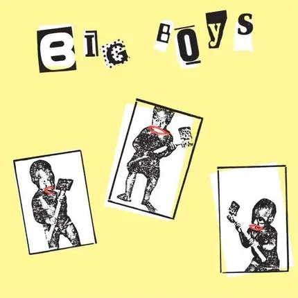 Big Boys - WHERE'S MY TOWEL / INDUSTRY STANDARD