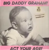 Big Daddy Graham!