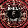 Double LP - Bigelf - Into The Maelstrom - Vinyl+CD