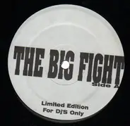 The Big Fight - LIMITED EDITION FOR DJS