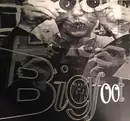 7inch Vinyl Single - Bigfoot - *!!@#ed In The Head / Too Drunk To Say
