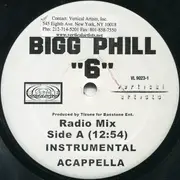 12inch Vinyl Single - Bigg Phill - 6 / Gettin' Money - Still Sealed