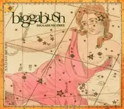 BiggaBush - BiggaBush Free