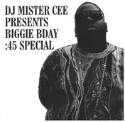 Biggie Smalls - Bday :45 Special