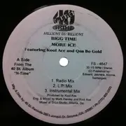 12inch Vinyl Single - Bigg Time - More Ice