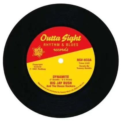 Big Jay Bush & The House Rockers/Eli Lee - Dynamite/I Get The Feeling