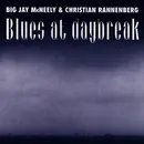CD - Big Jay McNeely & Christian Rannenberg - Blues at Daybreak