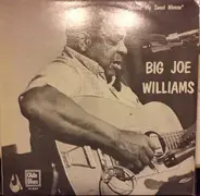 Big Joe Williams - Malvina My Sweet Woman