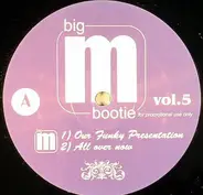 BigM - BigM - Bootie Vol.5