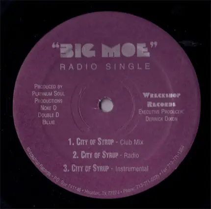 Big Moe - City Of Syrup / Mann! / Payin' Dues