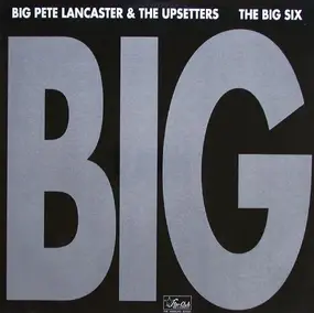 The Upsetters - Big