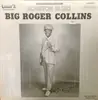 LP - Big Roger Collins - Houston Blues