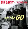 LP - Big Sandy - On The Go