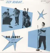 Big Sandy & His Fly-Rite Boys - FLY RITE WITH