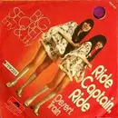 7'' - Big Secret - Ride Captain, Ride