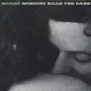 CD - Biirdie - Morning Kills The Dark