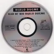 CD - Bijelo Dugme - Kad Bi Bio Bijelo Dugme